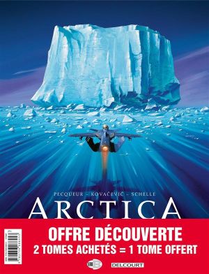 Arctica - pack 30 ans tomes 1 à 3