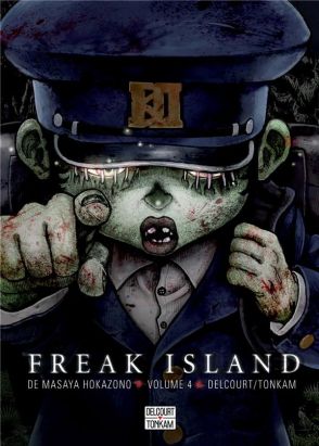 Freak island tome 4