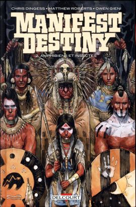 Manifest destiny tome 2