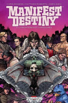 Manifest destiny tome 3