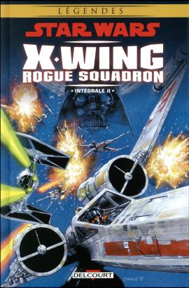 Star Wars - X-Wing Rogue Squadron - intégrale tome 2