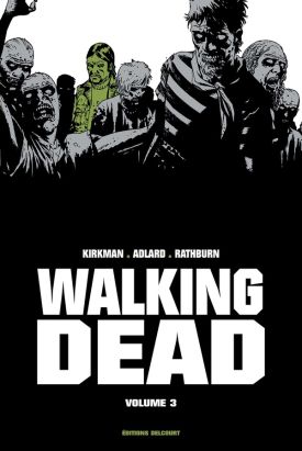 Walking Dead - prestige tome 3