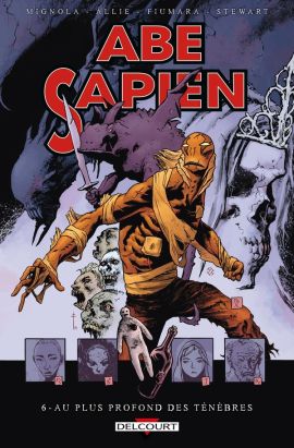 Abe sapien tome 6