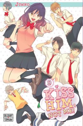 Kiss him, not me ! tome 9