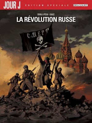 Jour J - la révolution russe - édition spéciale