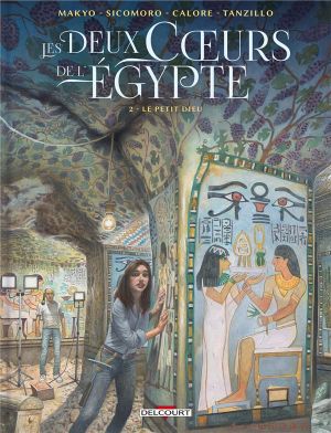 Les deux coeurs de l'Égypte tome 2