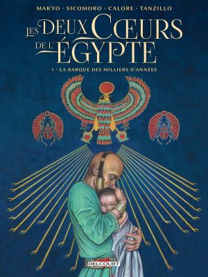 Les deux coeurs de l'Égypte tome 1