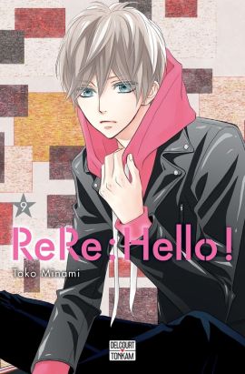 Rere : Hello ! tome 9