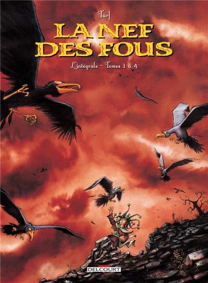 La nef des fous - intégrale tomes 1 à 4