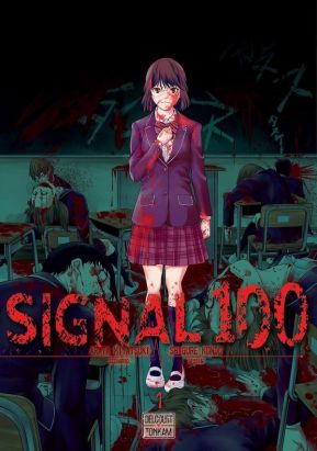 Signal 100 tome 1 Signal 100 tome 1
