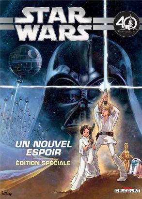 Star Wars - épisode IV - spécial 40e anniversaire