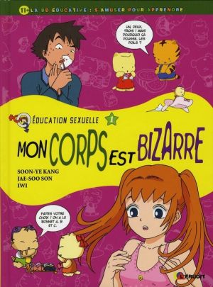 éducation sexuelle ; mon corps est bizarre