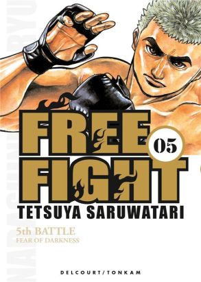 free fight tome 5