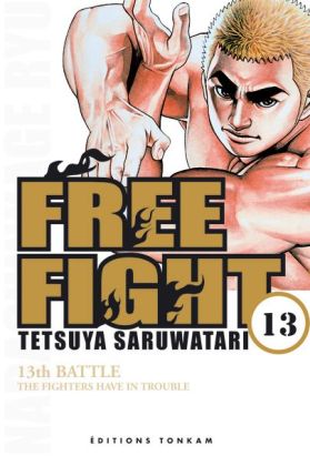 free fight tome 13