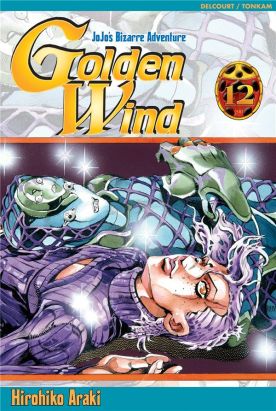 golden wind - jojo's bizarre adventure tome 12