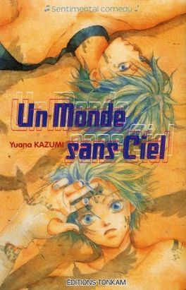 un monde sans ciel