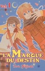 la marque du destin tome 1 la marque du destin tome 1