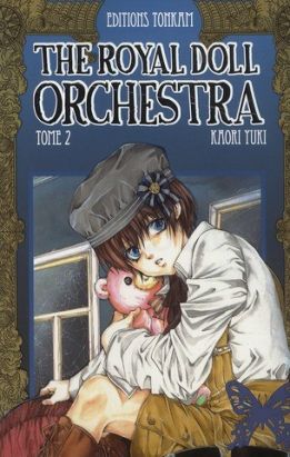 The royal Doll Orchestra tome 2