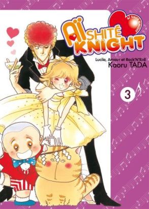 aishite knight - Lucile, amours et rock'n roll tome 3