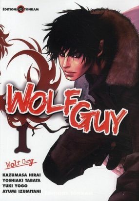 wolf guy tome 1