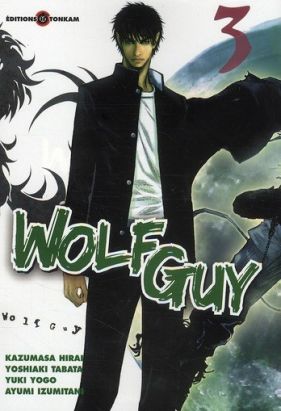 wolf guy tome 3
