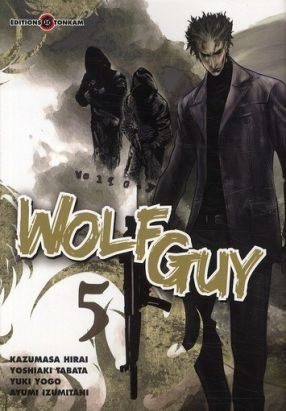 wolf guy tome 5 wolf guy tome 5