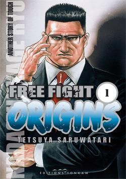 free fight origins tome 1