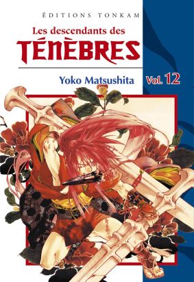 les descendants des tenèbres tome 12