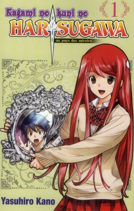 Harisugawa au pays des miroirs tome 1