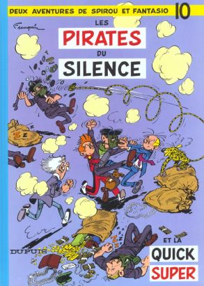 spirou et fantasio tome 10 - les pirates du silence