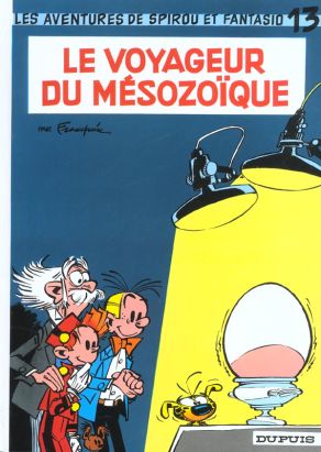 spirou et fantasio tome 13 - le voyageur du mesozoique