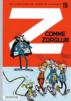 spirou et fantasio tome 15 - z comme zorglub (cartonné) spirou et fantasio tome 15 - z comme zorglub (cartonné)