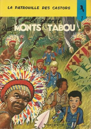 Patrouille des Castors (La) tome 7 - Le secret des Monts Tabou (éd. 1977)