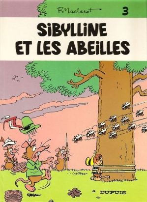 Sibylline tome 3 - Sibylline et les abeilles Sibylline tome 3 - Sibylline et les abeilles
