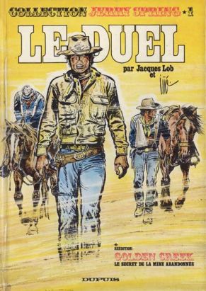 Jerry Spring (Collection Spéciale grand format) tome 1 - Le Duel + Golden Creek