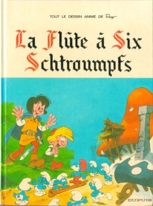 Johan et Pirlouit - La flûte à six schtroumpfs (éd. 1975)