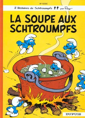 les schtroumpfs tome 10 - la soupe aux schtroumpfs