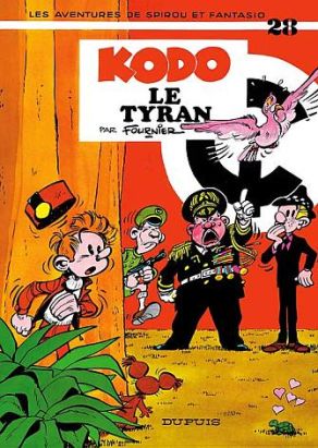 spirou et fantasio tome 28 - kodo le tyran spirou et fantasio tome 28 - kodo le tyran