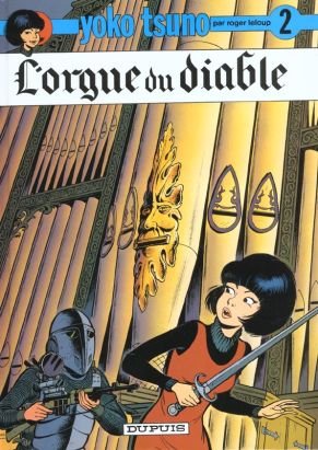 yoko tsuno tome 2 - l'orgue du diable