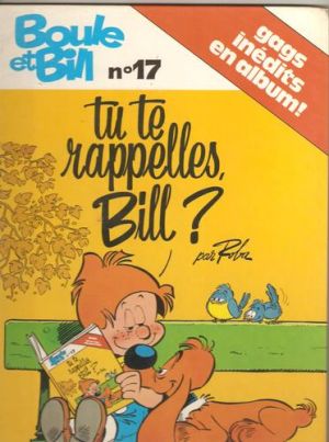Album de boule et bill tome 17 - tu te rappelles bill