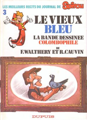 Le Vieux Bleu tome 1