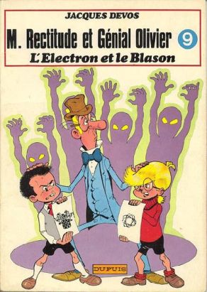 Génial Olivier / M. Rectitude et Génial Olivier tome 9