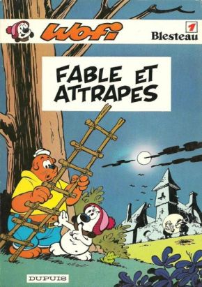 Wofi tome 1 - Fables et attrapes