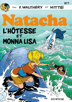 natacha tome 7 - l'hotesse et monna lisa