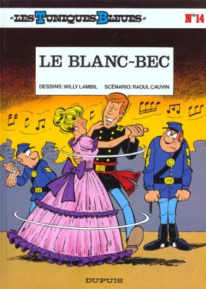 les tuniques bleues tome 14 - le blanc-bec
