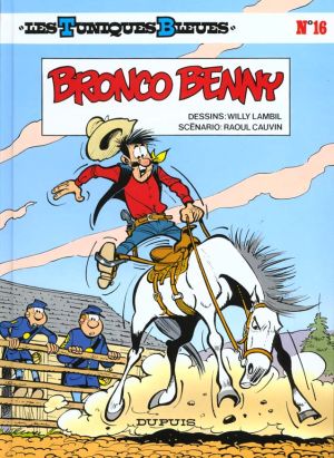les tuniques bleues tome 16 - bronco benny