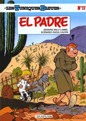 les tuniques bleues tome 17 - el padre