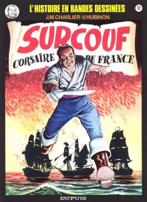 Surcouf (Charlier/Hubinon) tome 2 Surcouf (Charlier/Hubinon) tome 2