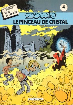 Zowie - Le pinceau de cristal (éd. 1983)