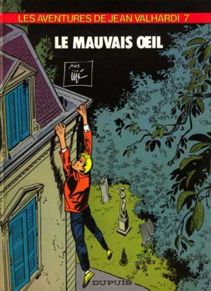 Valhardi (série récente) tome 7 - le mauvais oeil